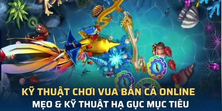 Cách Chơi Vua Bắn Cá Tại K8CC Để Săn Thưởng Khủng Dễ Dàng